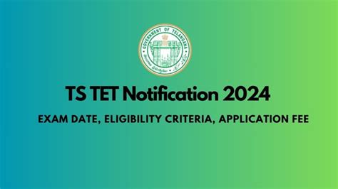 TS TET Notification 2024 Exam Date