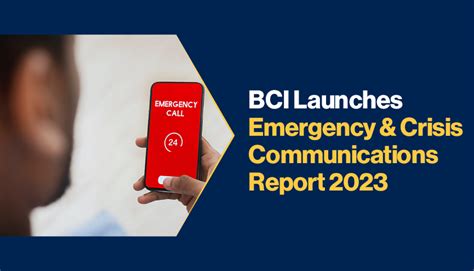 Bci Launches Emergency And Crisis Communications Report 2023 Bci