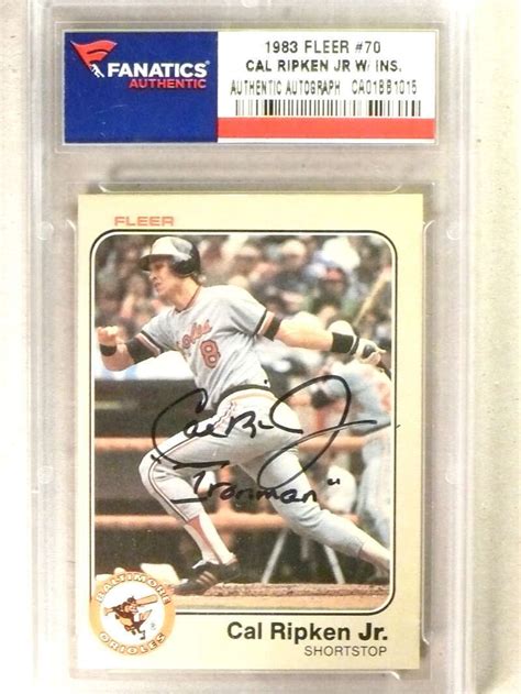 1983 Fleer Cal Ripken Jr Signed Autograph Ironman Inscrip MLB Fanatics