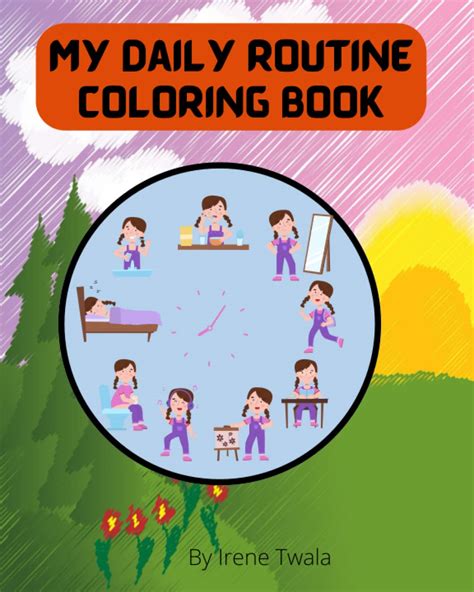 My Daily Routine Coloring Book Alltimemommy 9798846194922