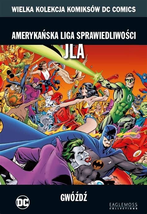 Wielka Kolekcja Komiksów DC Comics Amerykańska Liga Sprawiedliwości