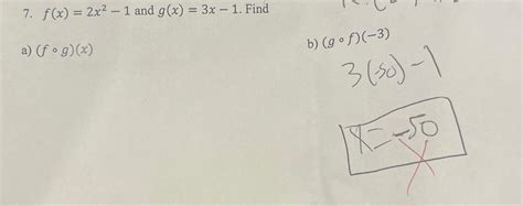 Solved f(x)=2x2-1 ﻿and g(x)=3x-1. | Chegg.com