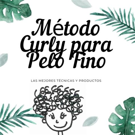 Empezar el Método Curly en 5 pasos con kit básico de productos