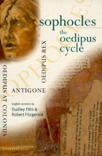 Sophocles The Oedipus Cycle Oedipus Rex Oedipus At Colonus Antigone