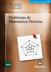 Editorial Sanz y Torres Problemas de Matemática Discreta VV AA