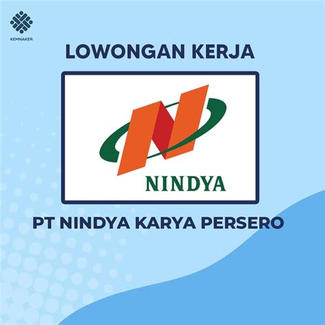 Lowongan Bumn Pt Nindya Karya Persero Atmago