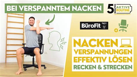 Nackenverspannungen L Sen Mit Wenig Zeit Wirkungsvolle Bungen