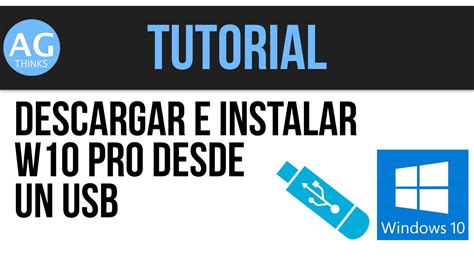 Como Descargar E Instalar Windows 10 Pro Desde Una Usb 32 Y 64 Bits