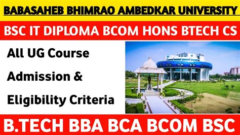 Babasaheb Bhimrao Ambedkar University Bbau 2023 Bbau Ug Admission