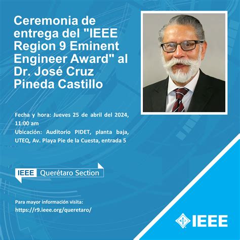 Ceremonia De Entrega Del IEEE Region 9 Eminent Engineer Award IEEE