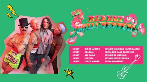 Red Hot Chili Peppers No Brasil Data Ingressos E Muito Mais