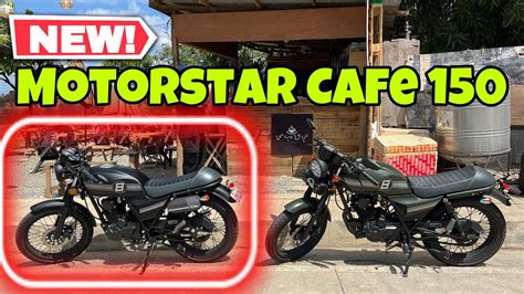 2022 Motorstar Cafe 150 New Owner Qanda Tambike Moto Teng Vlog Youtube