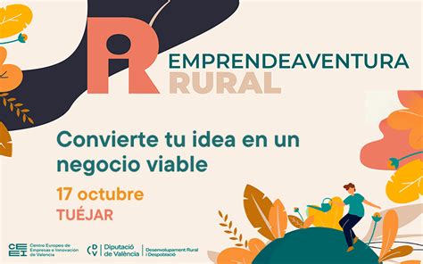 Convierte tu idea en un negocio viable en Tuéjar Talleres CEEI