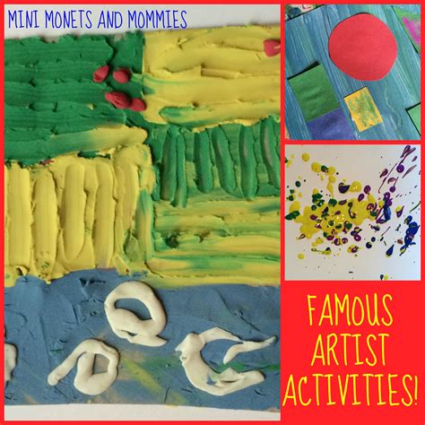 Mini Monets And Mommies Famous Artist Activities For Kids Famous