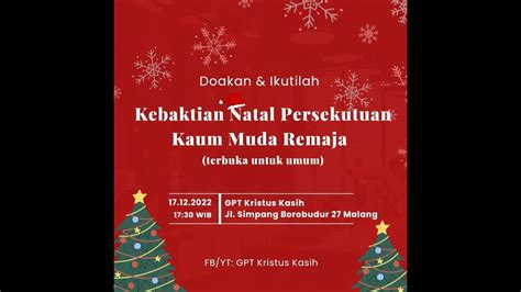 Ibadah Natal Persekutuan Kmr Pdt Widjaja Hendra Sabtu 17 Desember