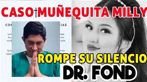 MUÑEQUITA MILLY EL DR FOND ROMPE SU SILENCIO EN INSTAGRAM YouTube