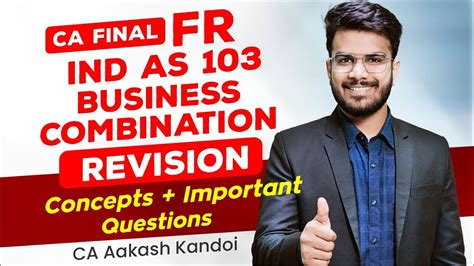 Ind As Business Combination Revision Concepts Imp Ques Ca