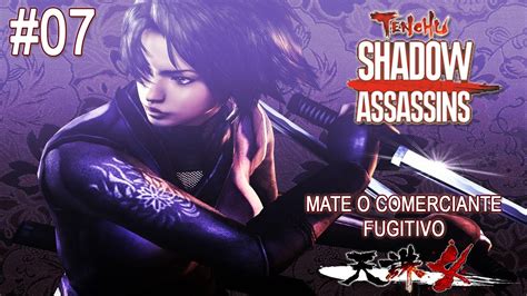 Tenchu Shadow Assassins Mate O Comerciante Fugitivo Youtube