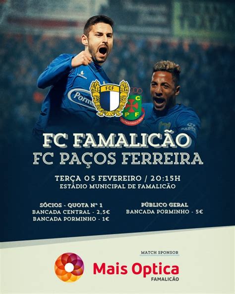 BILHETES PARA A RECEÇÃO AO FC PAÇOS DE FERREIRA JÁ ESTÃO À VENDA FC