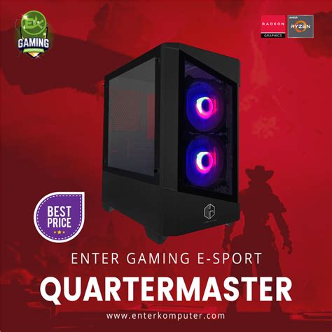 Enter Gaming E Sports Quartermaster Enterkomputer Jual Beli Online