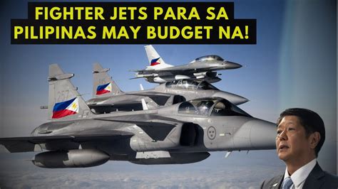 KUMPIRMADO PILIPINAS MAY PAMBILI NA NG FIGHTER JETS PARA SA AIR FORCE