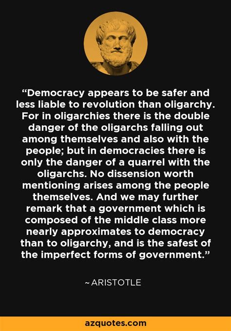 Aristotle Quote Democracy Appears To Be Safer And Less Liable To