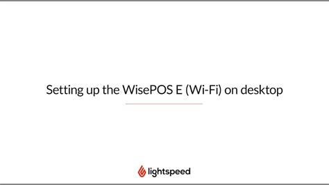 Setting Up The WisePOS E Wi Fi On Desktop Retail POS X Series YouTube