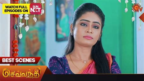 Sevvanthi Best Scenes Full Ep Free On Sun Nxt January