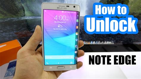 How To Unlock Samsung Galaxy Note Edge Unlock Samsung Galaxy Note