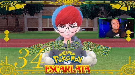 Pok Mon Escarlata Gameplay Episodio Via Stardust Casiopea Siempre