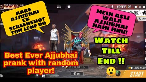 Best Ajjubhai Prank On Random Player Must Watch Youtube