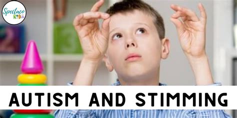 Autism And Stimming Spectacokids