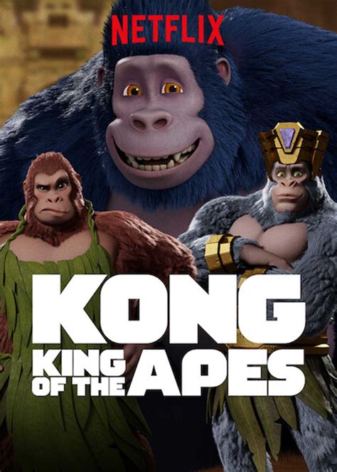 Kong King Of The Apes Where To Watch And Stream TV Guide