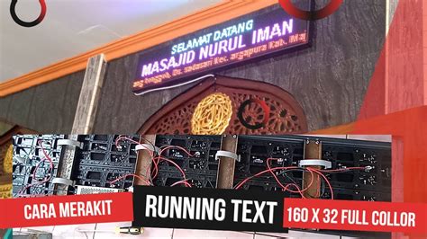 Tutorial Merakit Running Text Full Collor Ukuran 160 X 32 CM YouTube