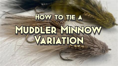 Fly Tying Muddler Minnow Variation Youtube