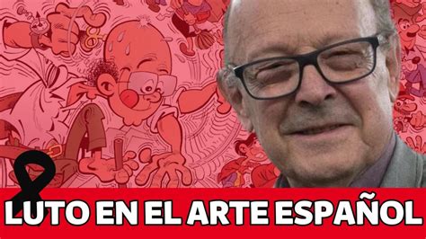 Muere El Creador De Mortadelo Y Filemón Francisco Ibáñez Vídeo