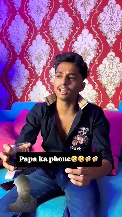 Papa Ka Aaya Phone 🤣🤣🤣🥃🥃youtube Tarending Viralvideo Comedy Post