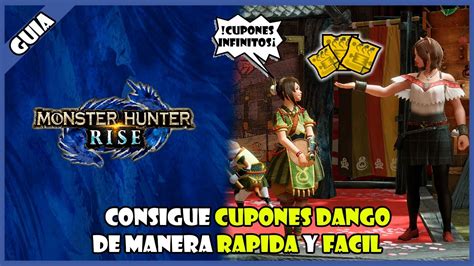 Mhr Como Conseguir Cupones Dango Facil Y Rapido Monster Hunter Rise