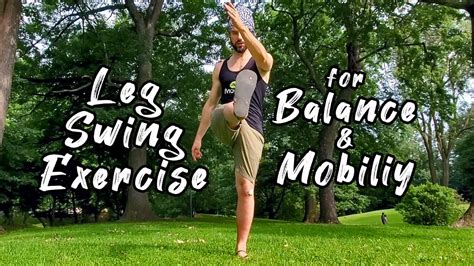 Leg Swing Exercise For Balance And Mobility Youtube