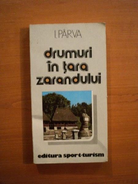 Drumuri In Tara Zarandului De I Parva