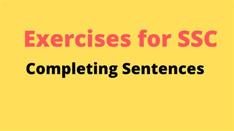 Completing Sentences Exercises For Ssc Neo English Private Home