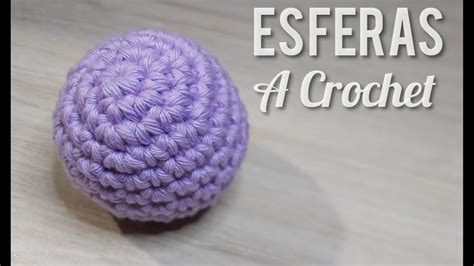 Como Hacer Una ESFERA A CROCHET YouTube