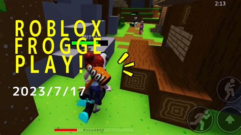 Roblox Frogge Game Play 42 Min 7 17 2023 YouTube