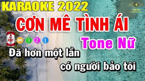 Cơn Mê Tình Ái Karaoke Tone Nữ Nhạc Sống Trọng Hiếu YouTube