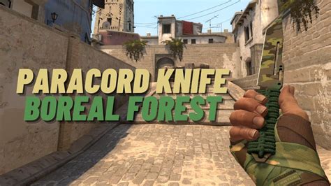 Paracord Knife Boreal Forest Csgo Skin Showcase Youtube