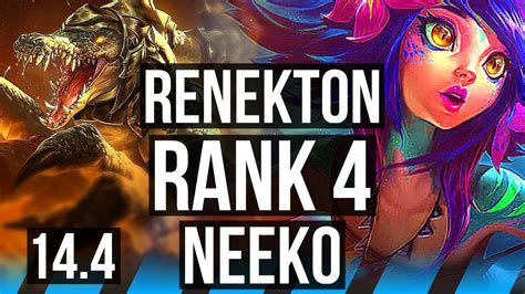 Renekton Vs Neeko Mid Rank 1 Renekton Rank 4 6 0 1 Dominating