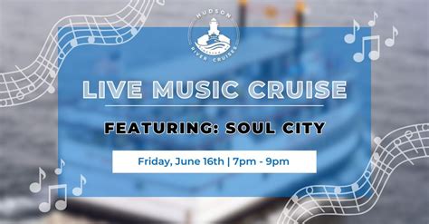 Hudson River Cruises - Live Music Cruise Featuring Soul City | Ulster ...