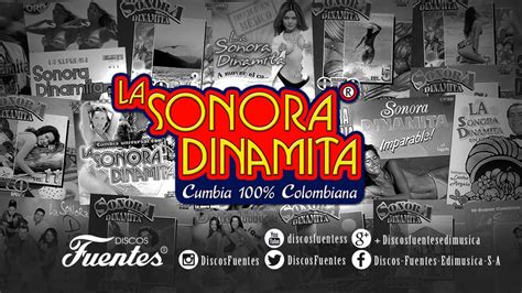 La Sonora Dinamita Cumbia Barulera Discos Fuentes Youtube