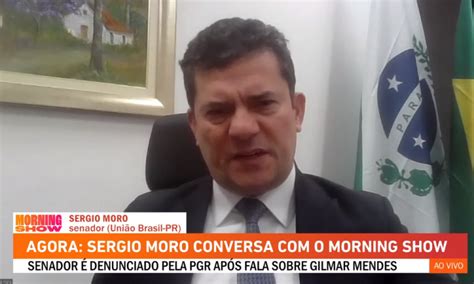 Moro Reconhece Brincadeira Infeliz Gilmar Mendes Mas Diz Que