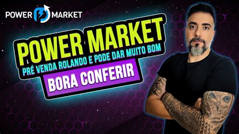 Power Market Pr Venda Rolando E Pode Valorizar Muito Esse Token